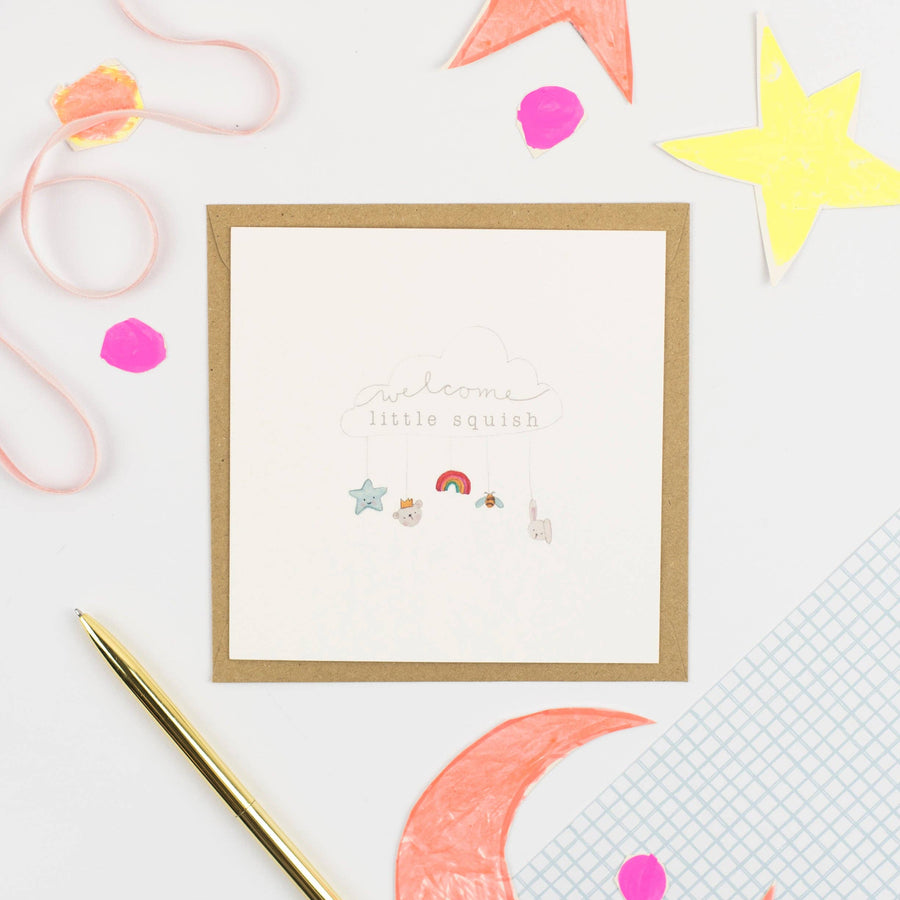 WELCOME LITTLE SQUISH! Greeting Card